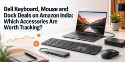 Dell Accessories on Amazon India Buy now or Track